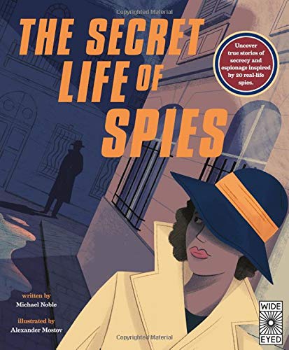 The Secret Life of Spies