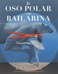 El oso polar y la bailarina.