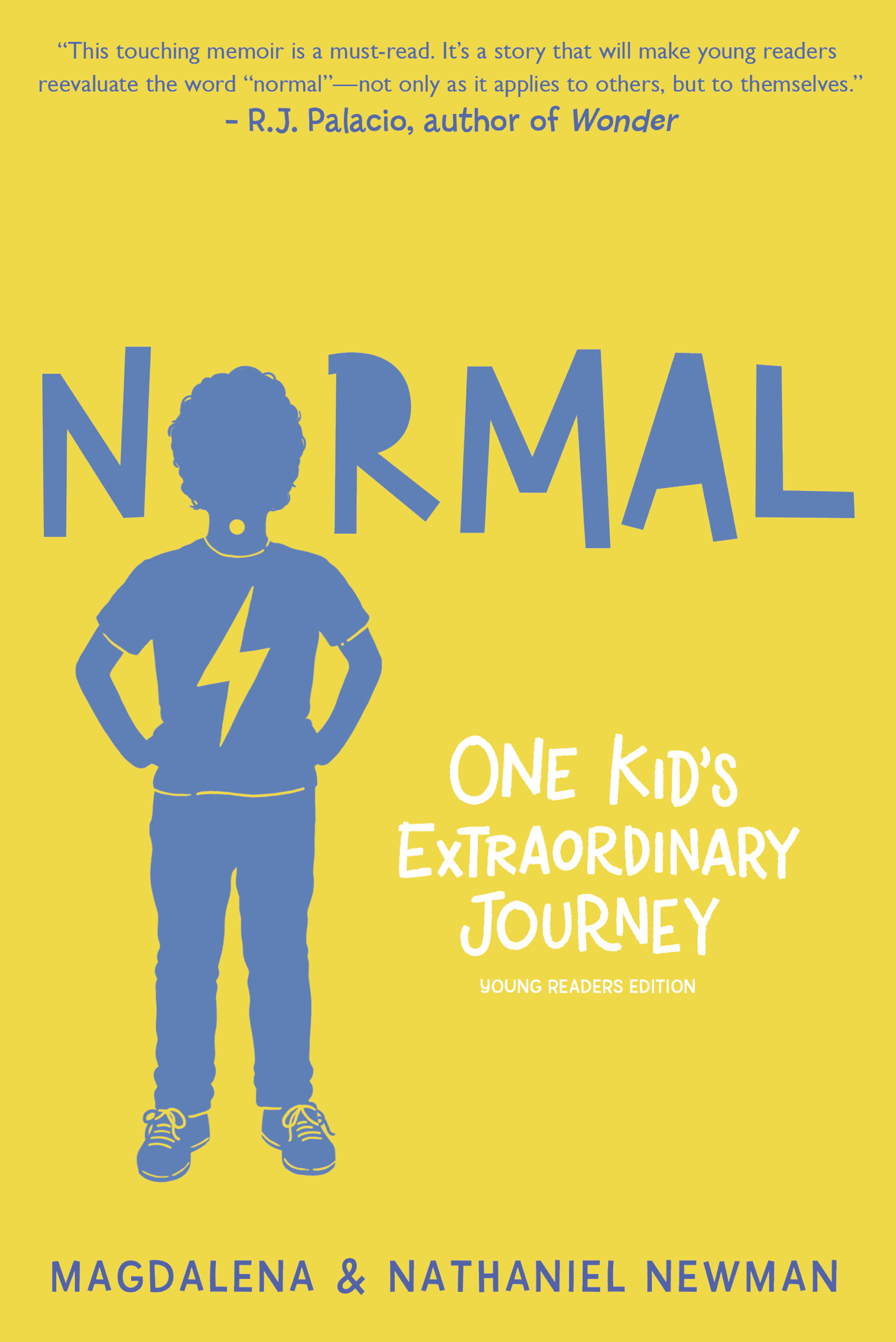 Normal: One Kid’s Extraordinary Journey