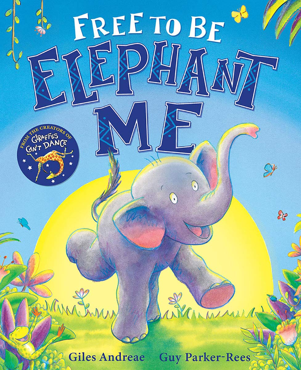 Free To Be Elephant Me