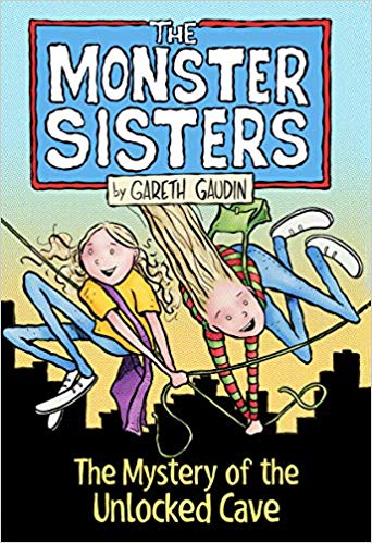 The Monster Sisters and the Mystery of the Unlocked Cave