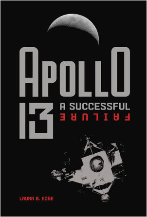 Apollo 13: A Successful Failure