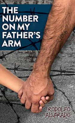 The Number on My Father’s Arm / El número en el brazo de papá