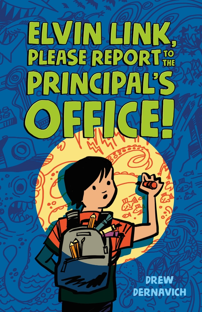 Elvin Link, Please Report to the Principal’s Office!