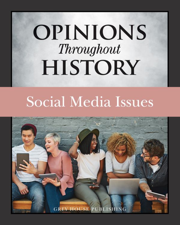 Opinions Throughout History: Social Media Issues
