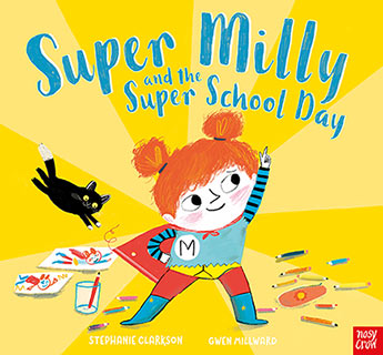 Super Milly and the Super School Day
