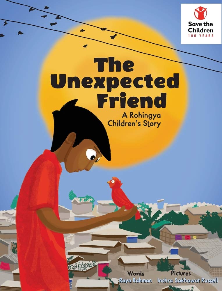 The Unexpected Friend: A Rohingya Children’s Story