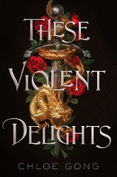These Violent Delights cover