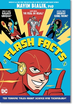 Superheroes Meet Real Life Science In Dc S Flash Facts School Library Journal