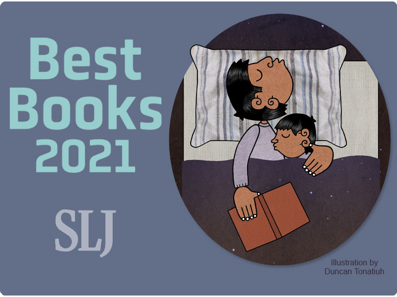 Download a PDF of SLJ’s 2021 Best Books