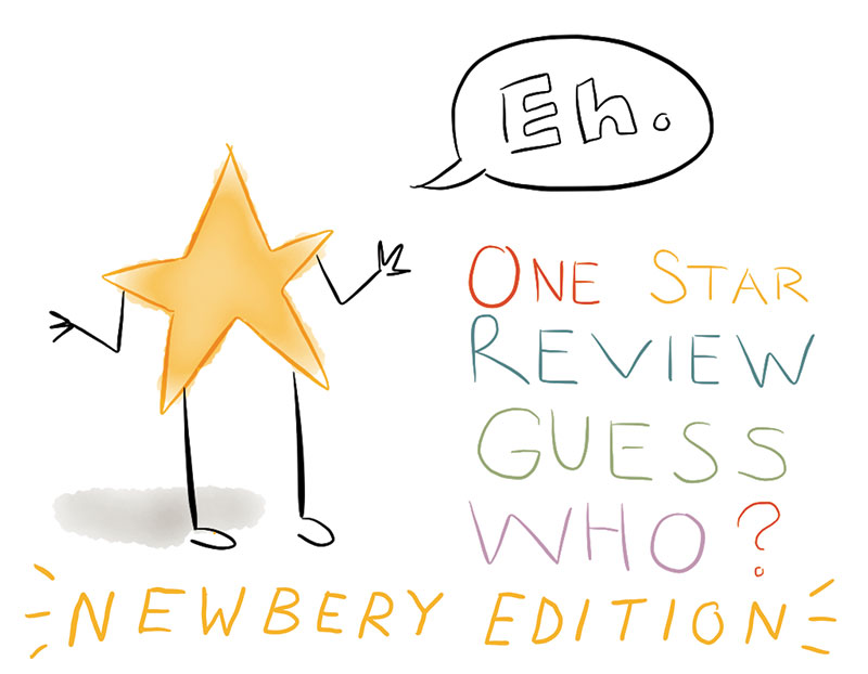One Star Review Guess Who? Newbery Birthday Edition | The Newbery at 100