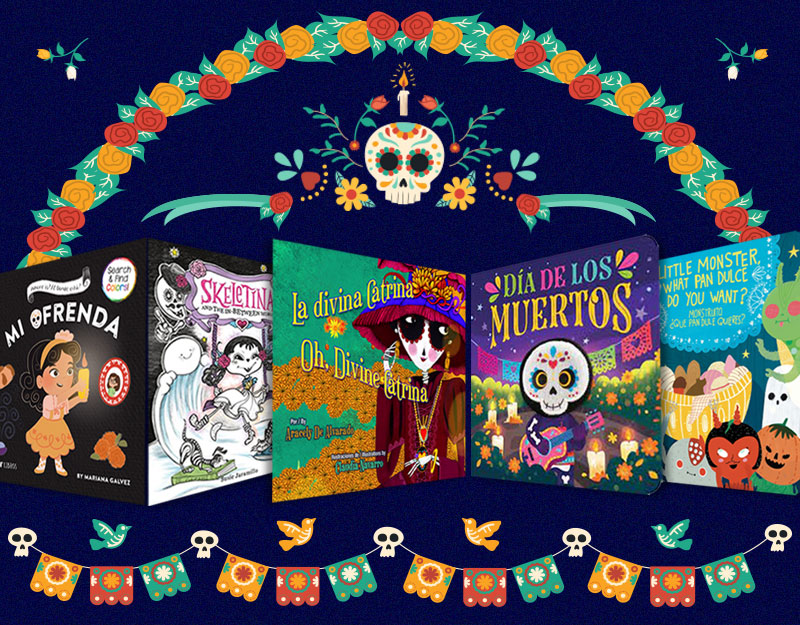 5 Picture Books to Help the Youngest Readers Celebrate Día de los Muertos