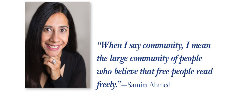 Photo with Quote: “When I say community, I mean the large community of people who believe that free people read freely.”—Samira Ahmed