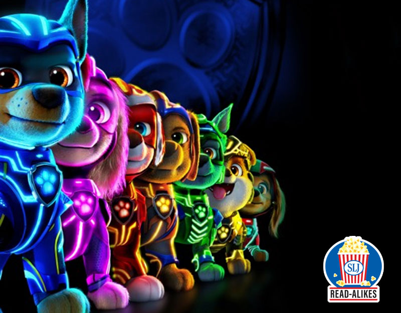 Pet Hero Stories for Young 'PAW Patrol' Moviegoers | Read-Alikes