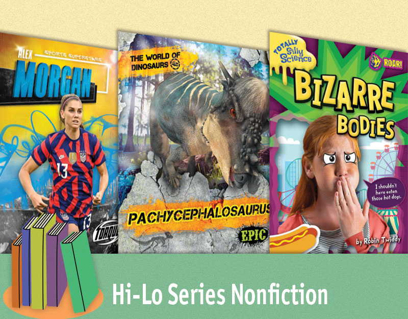 Accessible, Eye-Catching Reads | Hi-Lo Series Nonfiction