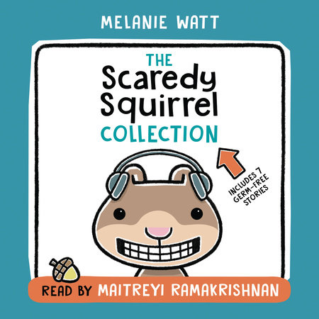 The Scaredy Squirrel Collection