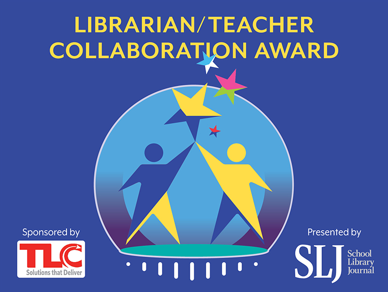 Librarian/Teacher Collaboration Award