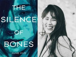 June Hur & The Silence of Bones