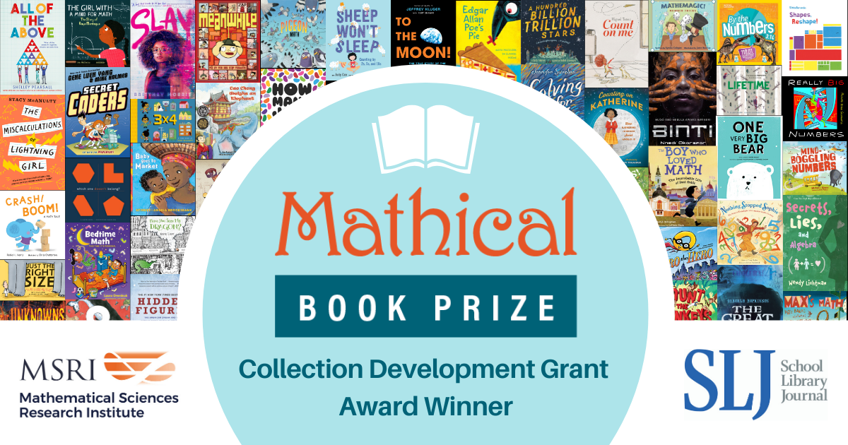 MSRI and SLJ  Announce Winning School Libraries in 2020 Mathical Collection Development Awards