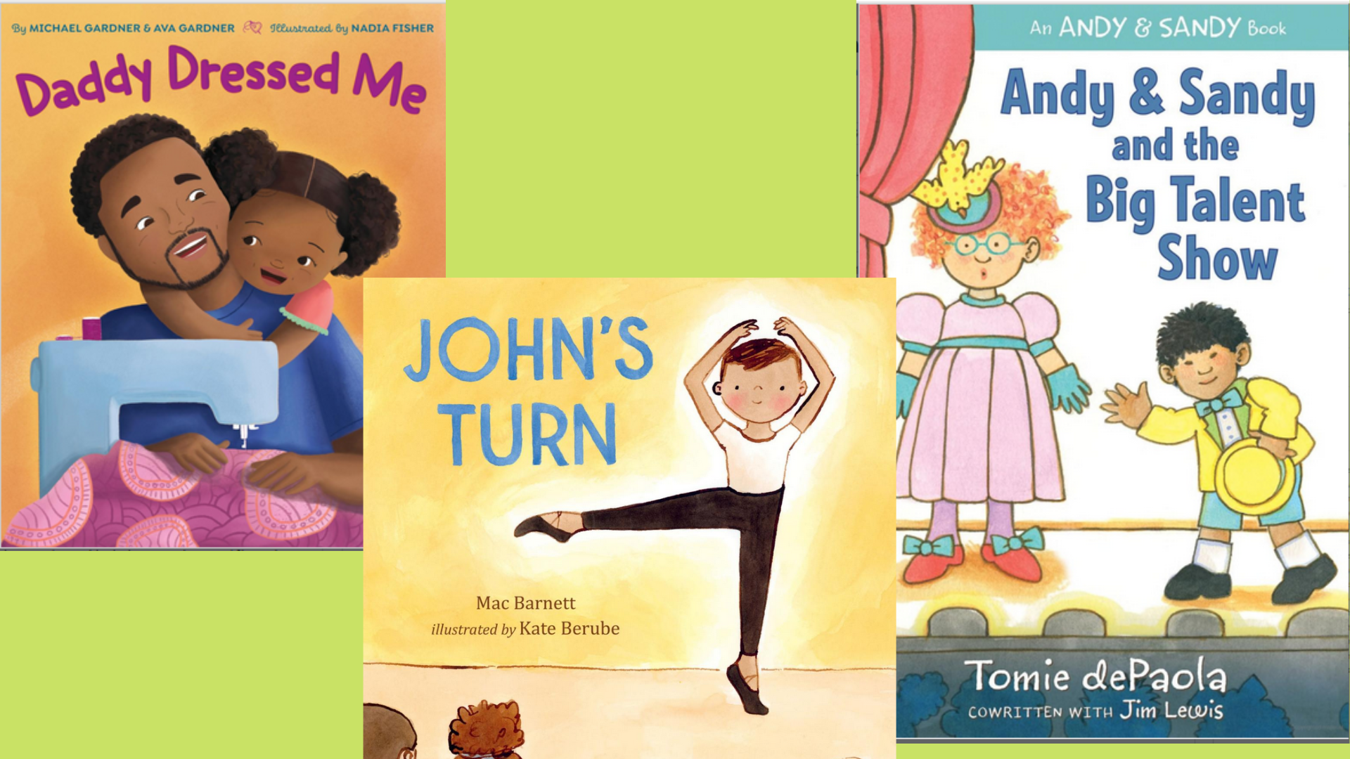 Three book covers,, on one a Black father and daughter hugging, on another a white boy ballerina dancing, and on a third, an Asian boy and white red-haired girl on stage.